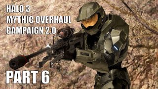 Halo 3 Mythic Overhaul Campaign 2.0 Gameplay Part 6 | The Ark | No Commentary