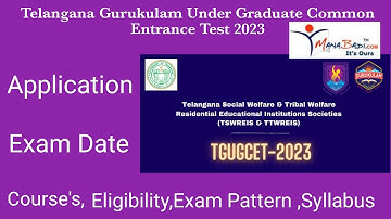 TGUGCET 2023 Notification Released| Telangana Gurukulam Under Graduate Common Entrance Test 2023