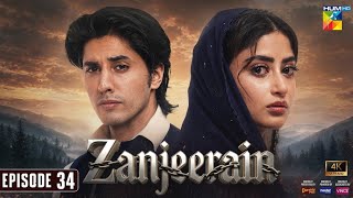 Zanjeerain Episode 34 [Eng Sub] 21 Aug 2026 | ft.Sajal Aly, Ahsan Khan, Ameer Gilani & Danyal Zafar