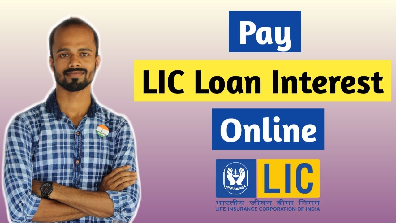 lic-loan-interest-payment-online-how-to-pay-lic-loan-interest-online