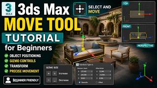 Celebrity 011 3ds Max Move Tool Tutorial for Beginners | Learn Object Positioning, Gizmo Controls, Transform Wealth