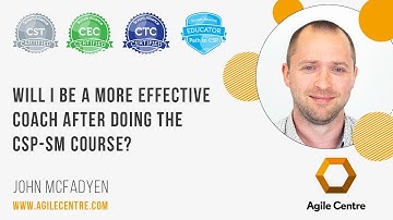 Will I be a more effective coach after doing the CSP SM course?