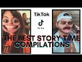 Tik Tok Story-Time Compilation