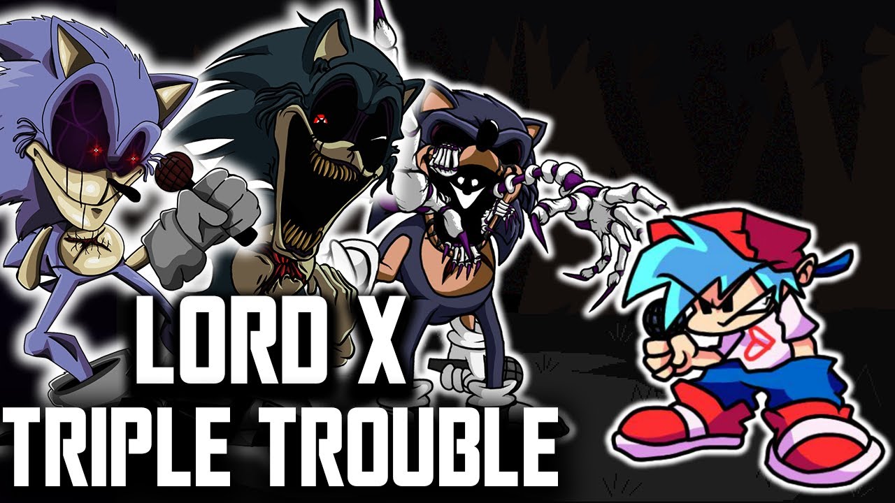 Lord X Triple Trouble! - Friday Night Funkin' Vs. Lord X Wrath +