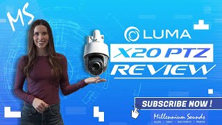 LUMA X20 PTZ CAMERA REVIEW + DEMO