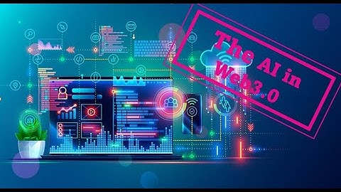 AI in Web 3.0 How Artificial Intelligence is Shaping the Future Internet