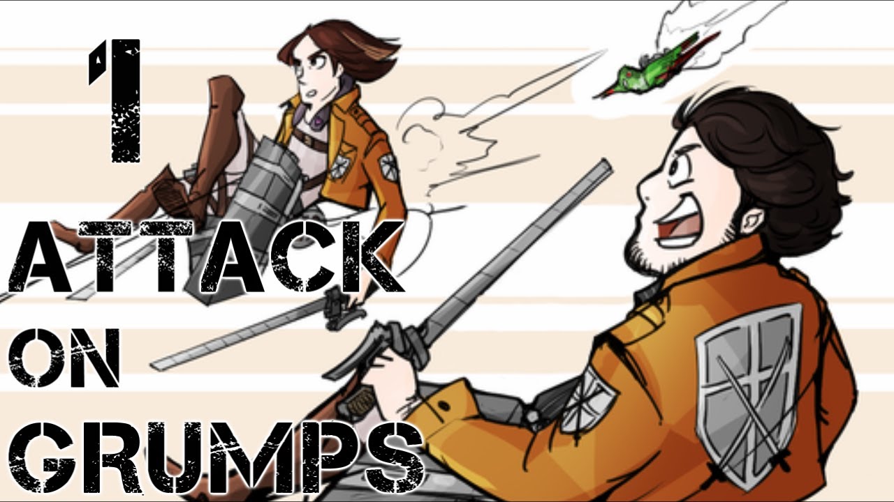 Attack on Grumps