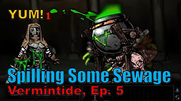 Darkest Dungeon: Vermintide Mod Into The Sewers Ep. 5