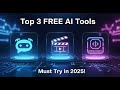 Top 3 FREE AI Tools You Must Try in 2025! #Shorts