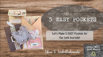 5 Beginner EASY Junk Journal Pockets!