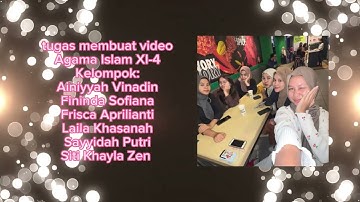 tugas video PAI XI-4 SMAN 101 Jakarta