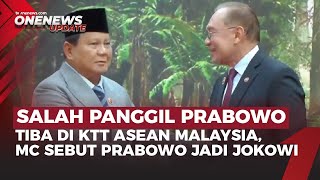 Heboh di KTT ASEAN! Salah Sebut Prabowo Dipanggil Jokowi oleh Pembawa Acara | OneNews Update