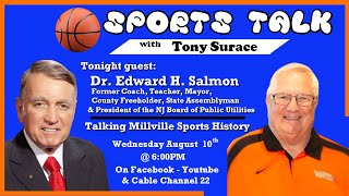 SportsTalk with Tony Surace - Dr Edward H. Salmon