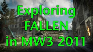 Exploring Fallen in MW3 2011
