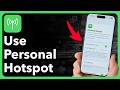 How To Use Personal Hotspot On Your iPhone