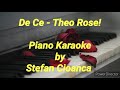De Ce - Theo Rose! (Piano Karaoke)