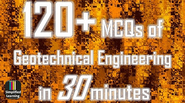 120 + Objective Questions of Geotechnical Engineering with Answers | Civil Engineering MCQs