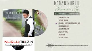 Doğan Nurlu - Bu Hale Düşecek Birimiydim Ben - ''| Resimi