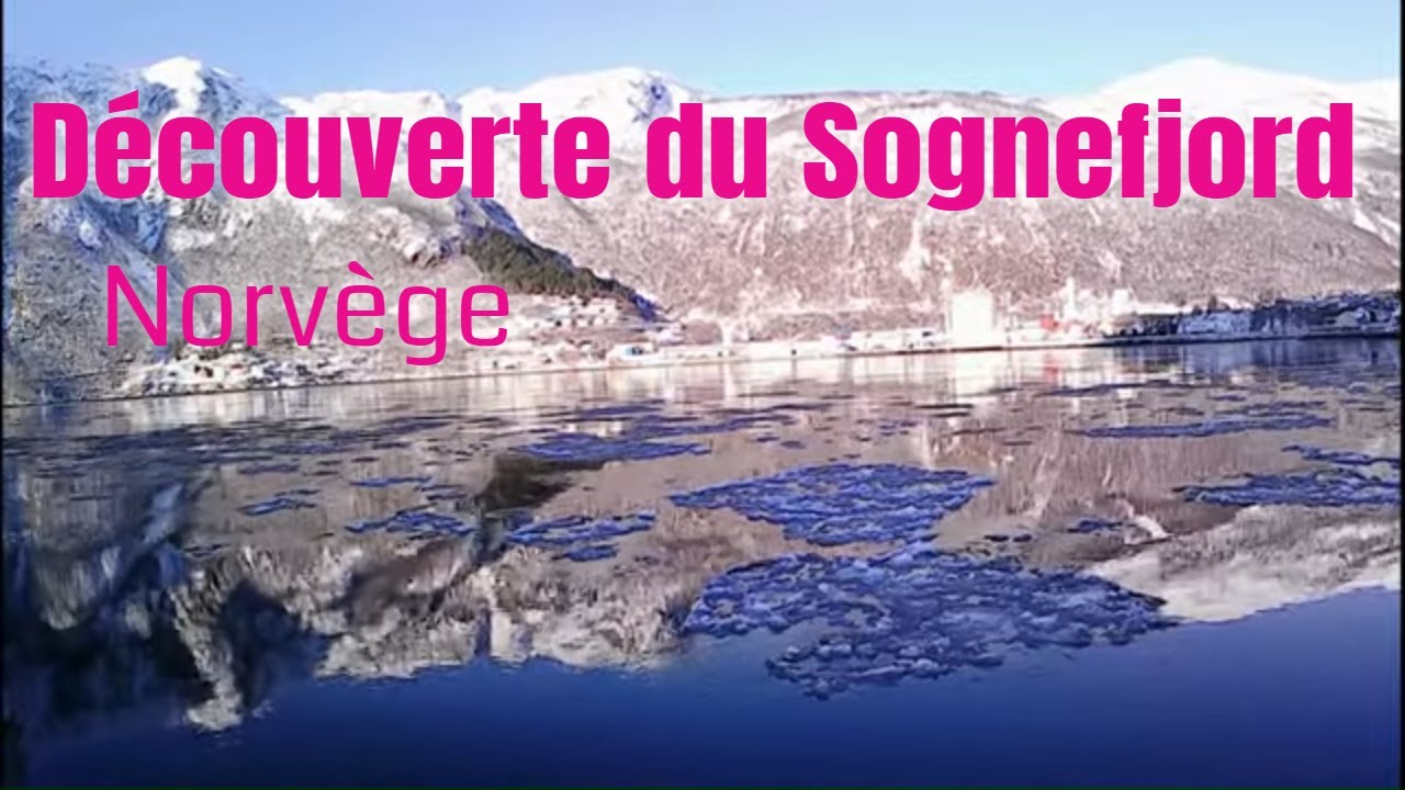 81-Navigation dans le Sognefjord, de Leirvik à Høyanger [découverte de la Norvège⛵]