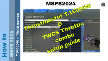 Perfect Combination Thrustmaster T.16000M & TWCS Throttle Setup Guide for MSFS 2024 🎮