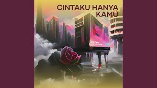 CINTAKU HANYA KAMU
