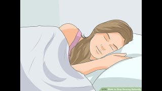 WikiHow - How To Stop Snoring Naturally | WikiHow