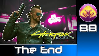 Cyberpunk 2077 #88 : The End