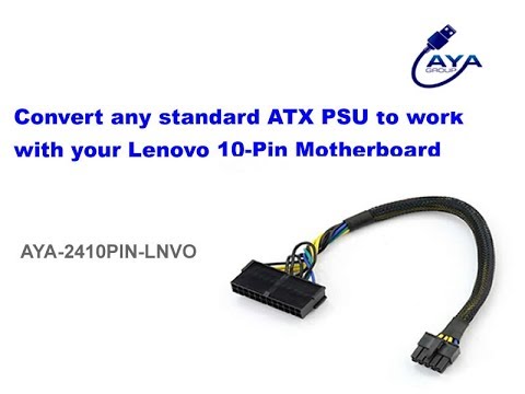 Convert any standard ATX PSU to work with your Lenovo 10-Pin