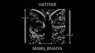 Manubhaiya Split Hatiyar