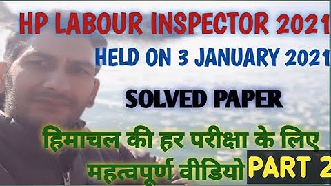 Labour inspector 2020,labour inspector 2020 solved paper,labour inspector hp,labour inspector hpexam