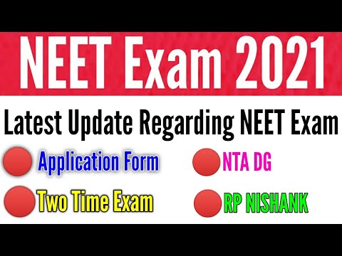 Neet 2021 latest news | Neet 2021 exam date | Neet 2021 ...