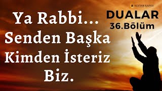 Faziletli Dualar - Affet Allahım Bizleri - Dua Dinle