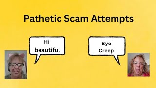 Pathetic Scam Attempts by Aunt Diane 157 133 views 8 months ago 7 minutes, 44 seconds