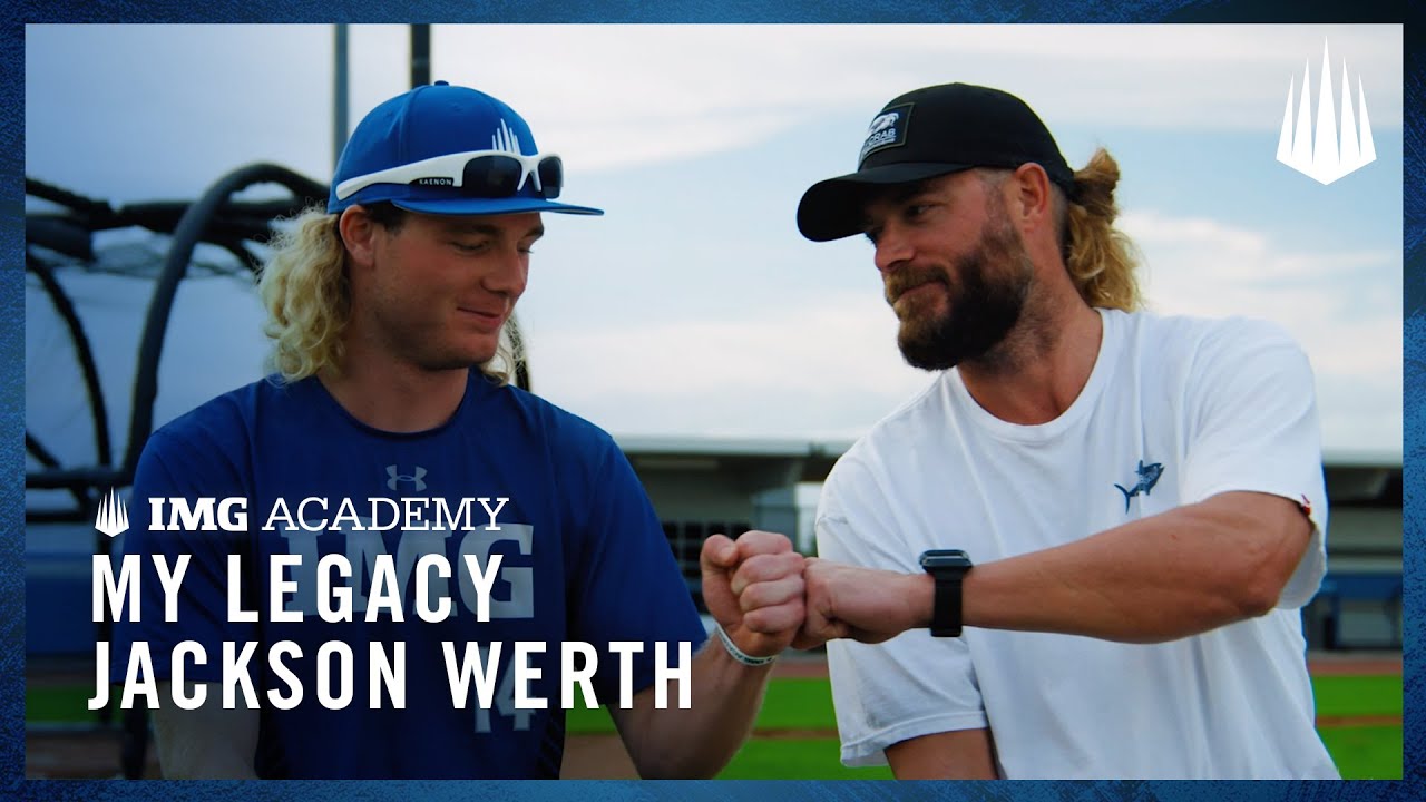 My Legacy: Jackson Werth  Major League Motivation 