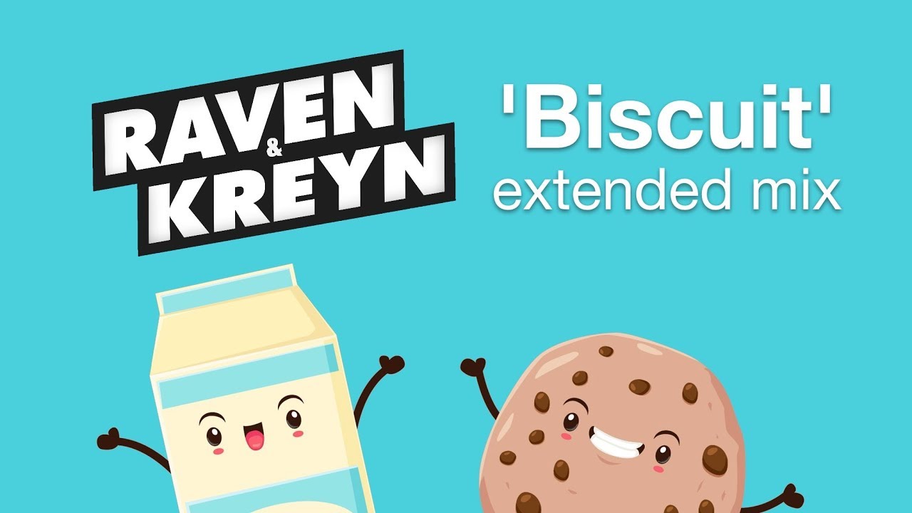 Raven  Kreyn   Biscuit extended mix