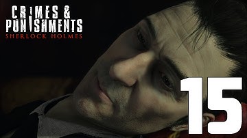 Sherlock Holmes: Crimes and Punishments Gameplay/Walkthrough Part 15 - THE DISAPPEARING WEAPON
