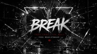 [FREE] Dark Trap Type Beat "Break" | Prod. Bean Atgwaas