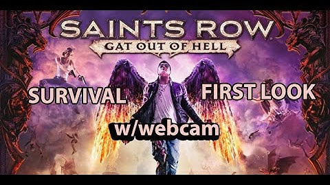 Saints Row: Gat Out Of Hell Survival FIRST LOOK w/Webcam