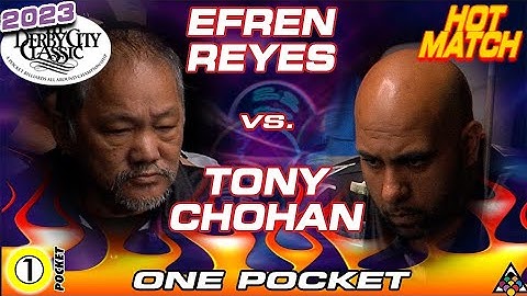 EFREN REYES vs TONY CHOHAN - 2023 Derby City Classic One Pocket Division