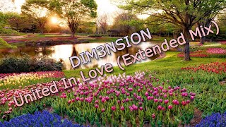 Dim3nsion  United In Love extended Mix 2024
