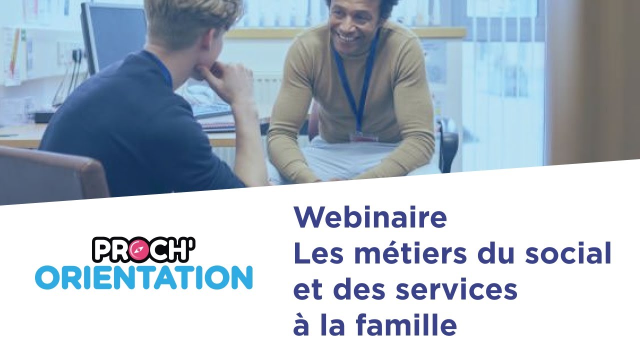 Les métiers du social et des services à la famille