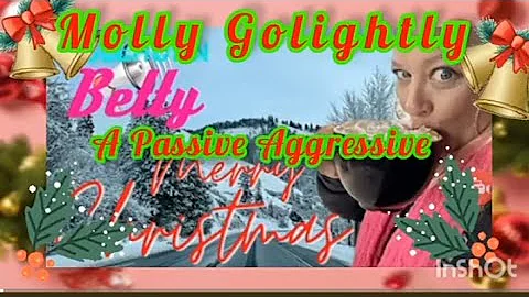 #mollygolightly #bullhornbetty Merry Passive Aggressive Christmas