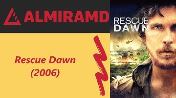 Rescue Dawn - 2006 Trailer