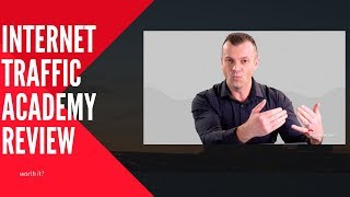 Internet traffic academy review - will you make money with this?