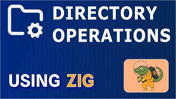 Zig file system - Directory operations