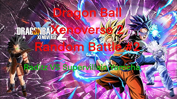 DBXV2 Random Battles #2 - Raditz VS Supervillain Yamcha