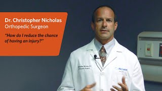 Dr. Nicholas, orthopedic surgeon — How to reduce sports injuries