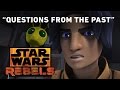 Questions from the Past - Gathering Forces Preview | Star Wars Rebels