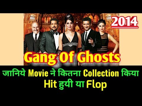 gang-of-ghosts-2014-bollywood-movie-lifetime-worldwide-box-office-collection-|-cast-rating