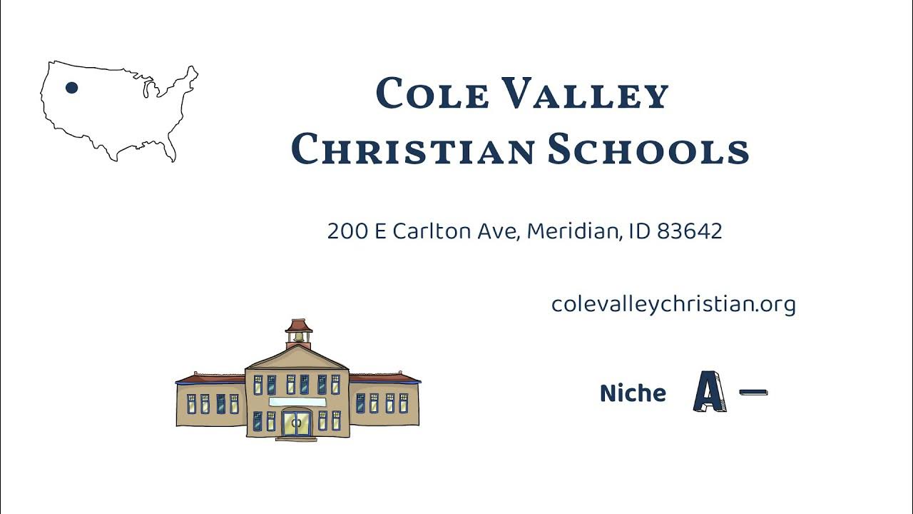 Cole Valley Christian Schools (Meridian, ID) YouTube